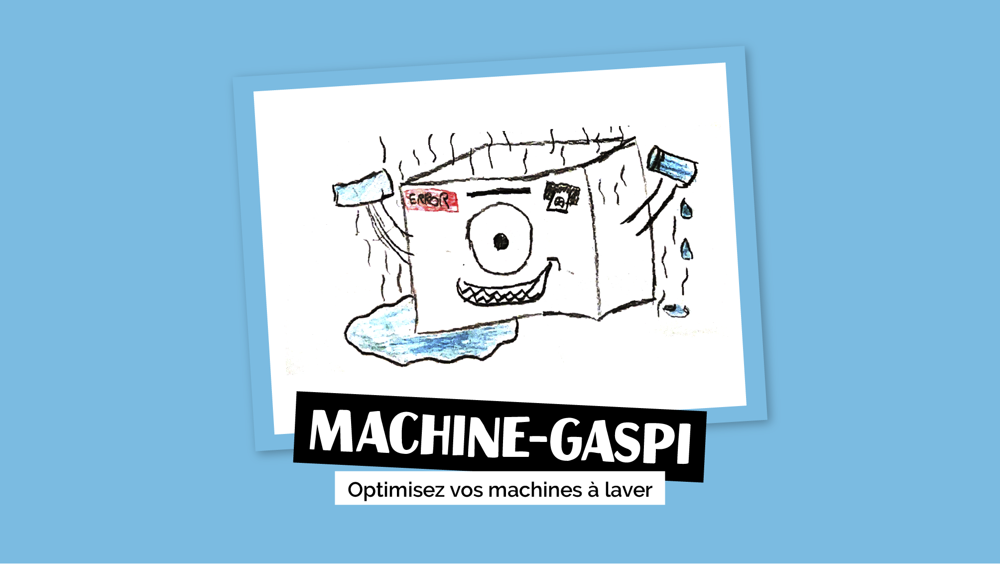 Machine-Gaspi - Optimisez vos machines à laver
